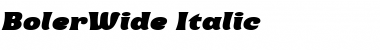 BolerWide Italic Regular Font