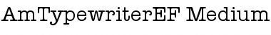AmTypewriterEF Medium