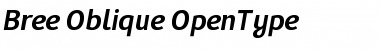 Bree Oblique Font