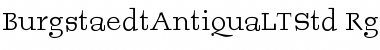 BurgstaedtAntiqua LT Std Rg Regular Font