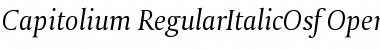 Capitolium RegularItalicOsf Font