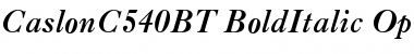 CaslonC 540 BT Bold Italic Font