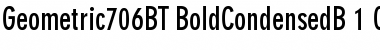 Geometric 706 Bold Condensed Font