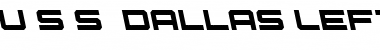 Download U.S.S. Dallas Leftalic Font