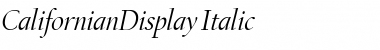 CalifornianDisplay Italic Font