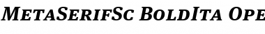 Download MetaSerifSc-BoldIta Font