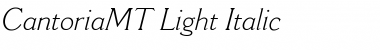 CantoriaMT-Light LightItalic Font