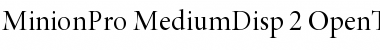 Minion Pro Medium Display Font