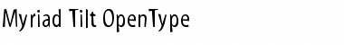 Myriad Tilt Font