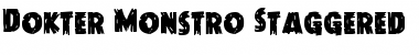 Dokter Monstro Staggered Regular Font