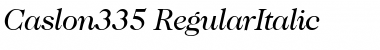 Caslon335 RegularItalic