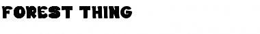 Download FOREST THING Font