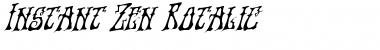 Download Instant Zen Rotalic Font