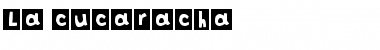 Download La cucaracha Font