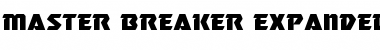 Master Breaker Expanded Expanded Font