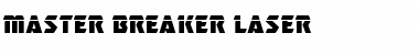 Download Master Breaker Laser Font