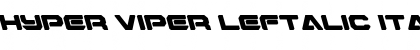 Hyper Viper Leftalic Italic Font