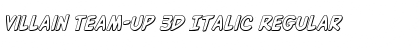 Download Villain Team-Up 3D Italic Font