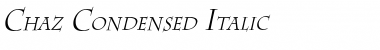 Chaz Condensed Italic Font
