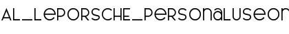 Download AL_LePORSCHE_PersonalUseOnly Font