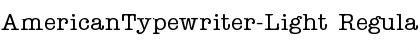 Download AmericanTypewriter-Light Font