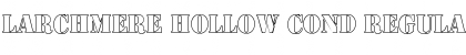 Larchmere Hollow Cond Regular Font