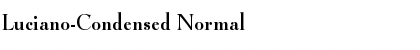 Luciano-Condensed Normal Font