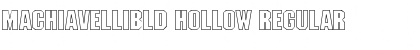 MachiavelliBld Hollow Regular Font