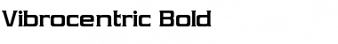Download Vibrocentric Font