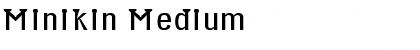 Minikin Medium