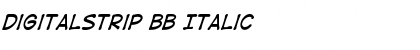 DigitalStrip BB Italic Font