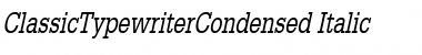 ClassicTypewriterCondensed Italic