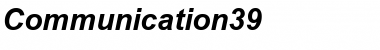 Communication39 Bold Italic Font