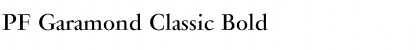 Download PF Garamond Classic Font