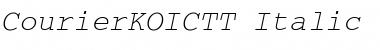 CourierKOICTT Italic