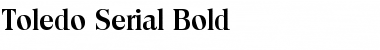 Toledo-Serial Bold Font