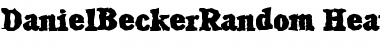DanielBeckerRandom-Heavy Regular Font