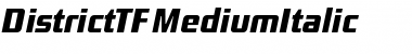 Download DistrictTF-MediumItalic Font