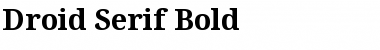 Droid Serif Bold Font