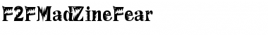 Download F2FMadZineFear Font