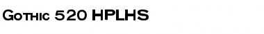 Gothic 520 HPLHS Font