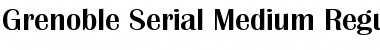 Grenoble-Serial-Medium Regular Font