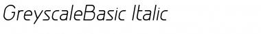 GreyscaleBasic Italic