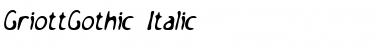 GriottGothic Italic Font