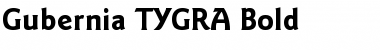 Gubernia TYGRA Bold Font