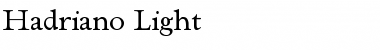 Download Hadriano-Light Font