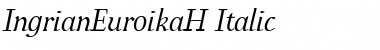 IngrianEuroikaH Italic Font