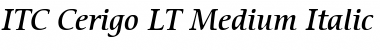 ITCCerigo LT Medium Font