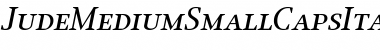 JudeMediumSmallCapsItalic Regular Font