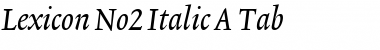 Lexicon No2 Italic A Tab